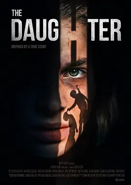 绝境归途 The Daughter