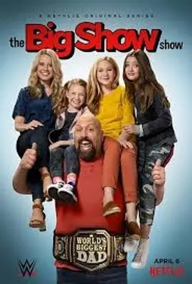 Big Show的霸爸生活 第二季 The Big Show Show Season 2